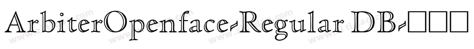 ArbiterOpenface-Regular DB字体转换